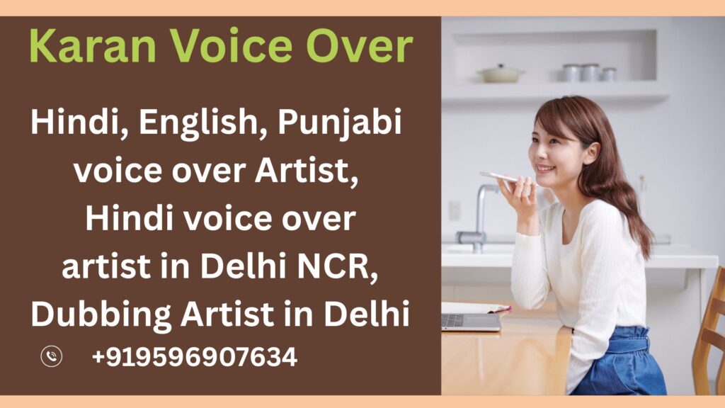 Hindi voice over artist in delhi